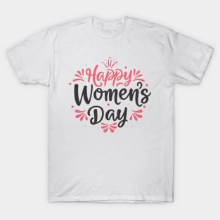 Happy Women's Day, Women's Rights Day T-shirt. T-Shirt